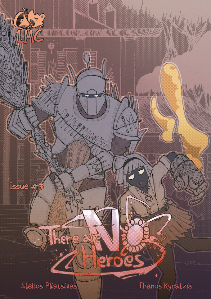 There are No Heroes Vol #1