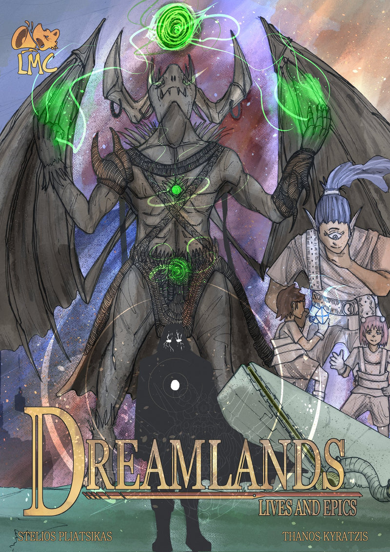 DREAMLANDS: Lives and Epics